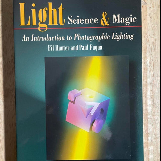 Light Science Magic By Fil Hunter Perfect Condition Third Edition